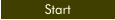 Start