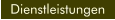 Dienstleistungen